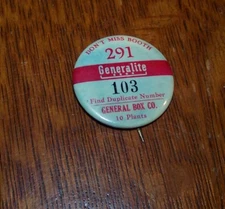 c1930 VINTAGE GENERALITE GENERAL BOX CO EMPLOYEE BADGE PINBACK 103