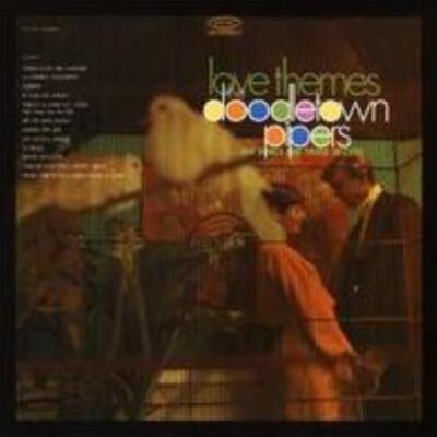 DOODLETOWN PIPERS: LOVE THEMES: HIT SONGS FOR THOSE IN LOVE - CD