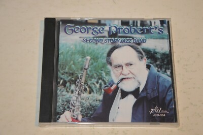 George Probert George Probert's Second Story Jazz Band (CD, 2000) RARE Dixieland Jazz ...