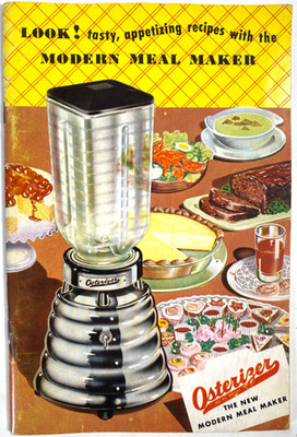 1953 OSTERIZER LIQUEFIER BLENDER vintage meal maker recipe booklet COOKBOOK