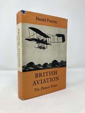 British Aviation The Pioneer Years 1903-1914 by Harald Penrose 1st Ed VG HC 1967