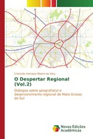 CristovãO Henrique Ribeiro Da Silva | O Despertar Regional (Vol.2) | Taschenbuch