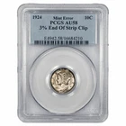 1924 PCGS AU58 Mercury Dime Mint Error: 3% End of Strip Clip