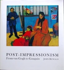 POST-IMPRESSIONISM By John Rewald - Hardcover *Excellent Condition*