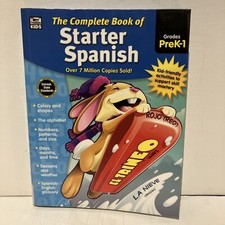Complete Book of Starter Spanish Workbook for Kids, PreK-1 UNUSED