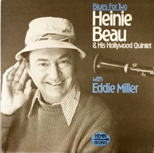 Heinie Beau And His Hollywood Quintet With Eddie Miller (2) - Blues For Two (LP,