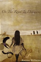 On The Road To Damascus | Katrice Williams | Taschenbuch | Englisch | 2008