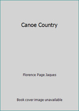 Canoe Country by Florence Page Jaques