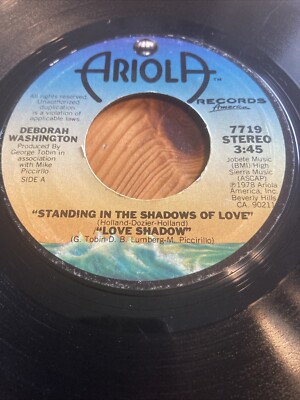 1978 US PRESS DEBORAH WASHINGTON 7'' STANDING IN THE SHADOWS OF LOVE ARIOLA 7719