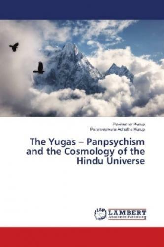 The Yugas - Panpsychism And The Cosmology Of The Hindu Universe 5336