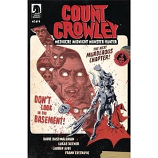 Count Crowley: Med Mid Monster Hunter (2023) 1 2 3 4 | Dark Horse | COVER SELECT