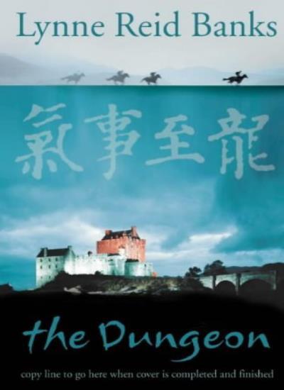 The Dungeon By Lynne Reid Banks. 9780007137770