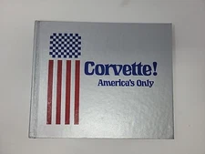 Corvette! America's Only Limited Edition First Printing 0798 of 7500