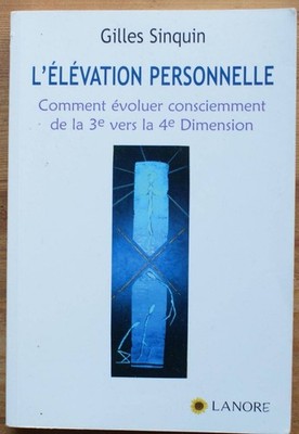 Persönliche Erhöhung - Bewusst von der 3. in die 4. Dimension entwickeln?