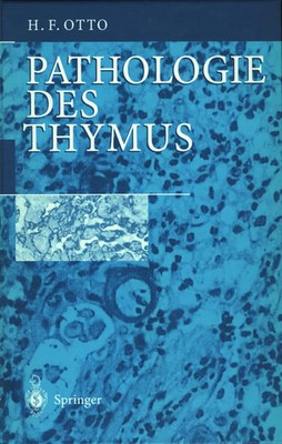 Pathologie des Thymus Herwart F. Otto Taschenbuch Springer Texts in Statistics