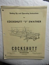 Cockshutt 2 Swather Setting Up and Operating Instruction Manual C422-1-53R-3500H