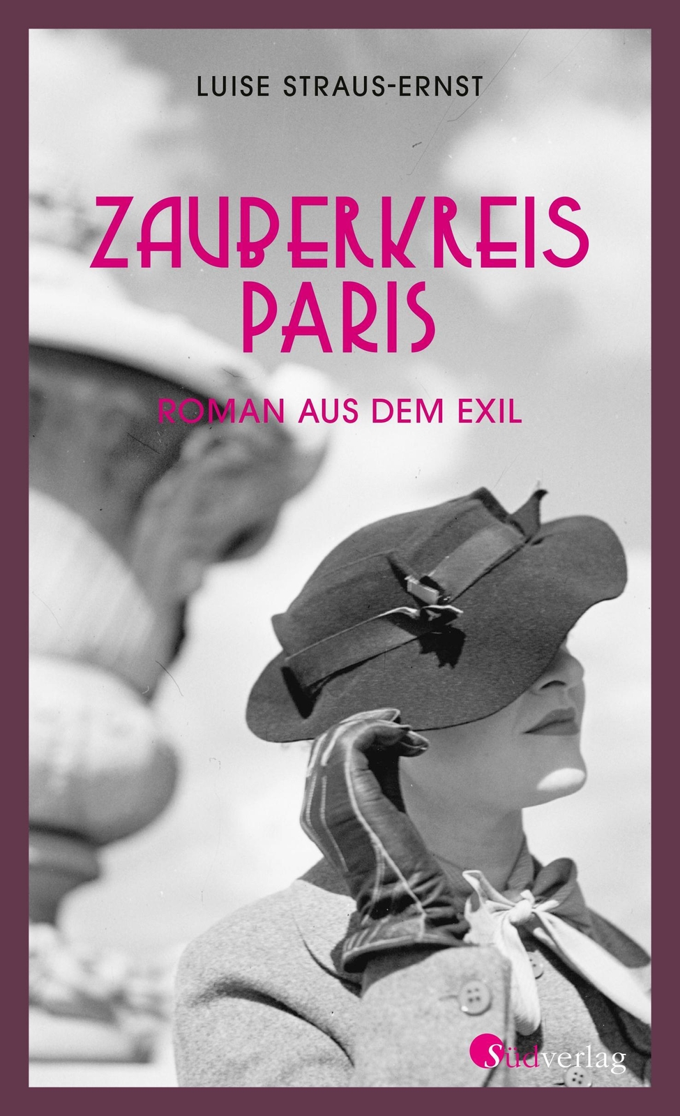 Thumbnail - Luise Straus-ernst / Zauberkreis Paris. Roman Aus Dem