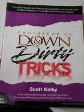 Photoshop CS Down and Dirty Tricks Kelby by Scott Kelby - Softcover