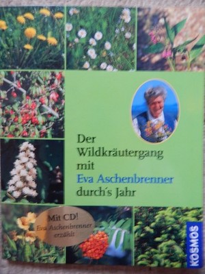 Der Wildkräutergang  durchs Jahr - von Eva Aschenbrenner ( Buch )