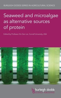 Lei - Seaweed and microalgae as alternative sources of protein - New h - X555z