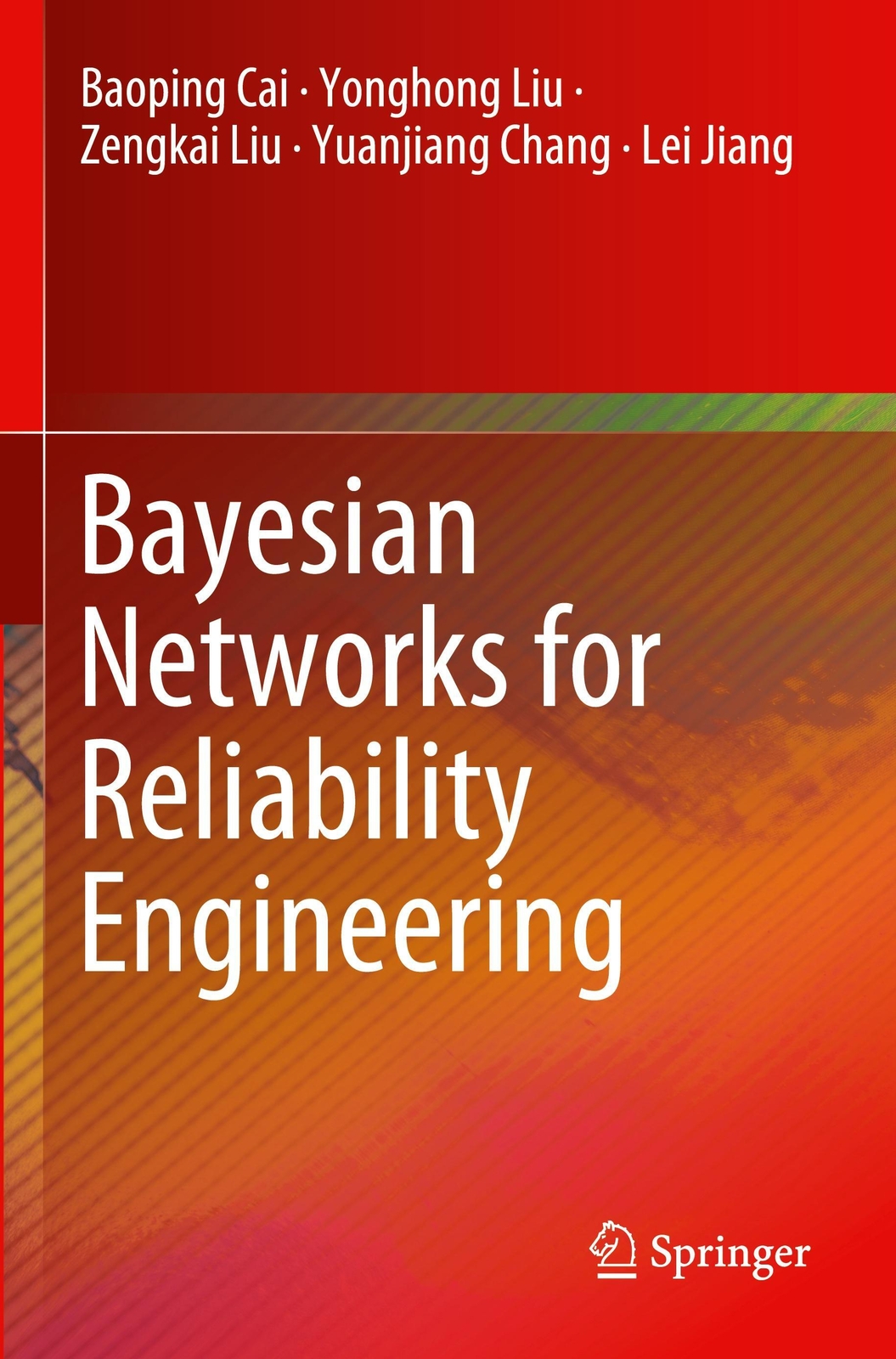 Thumbnail - Bayesian Networks For Reliability Engineering | Baoping Cai (u. A.) |