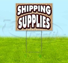 SHIPPING SUPPLIES 18x24 Yard Sign WITH STAKE Corrugated Bandit USA BUSINESS SALE