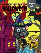 Halloween Haunts: Halloween Coloring Book for Kids Ages 4-8: Spooky Halloween Co