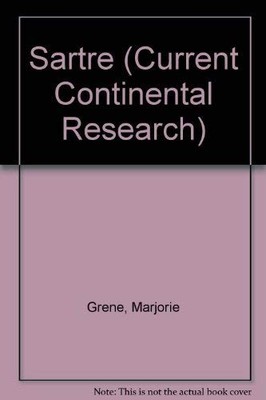 Sartre: Current Contintental Research (Current Continental Research Series)