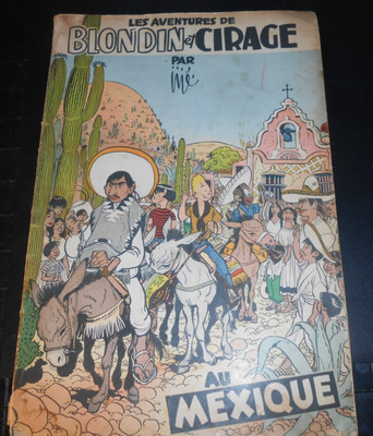 Blondin et Cirage au Mexique  1952 Dupius