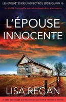 L'ÉPouse Innocente Un Thriller Incroyable Aux Rebondissements Ahurissants Regan