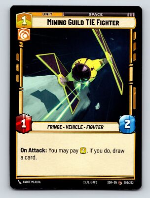 Command Mining Guild TIE Fighter Vehicle Space Unit On Attack 1C 1H 2P