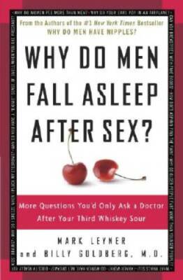 Why Do Men Fall Asleep After Sex?: More Questions You'd Only Ask a Doctor - GOOD