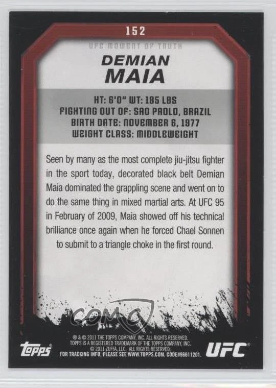 2011 Topps UFC Moment of Truth Demian Maia #152 - Image 2 of 2
