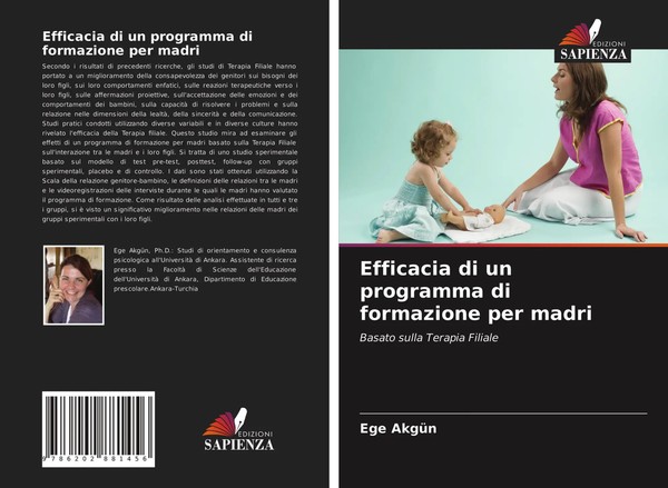 Ege AkgüN | Efficacia Di Un Programma Di Formazione Per Madri | Taschenbuch-image