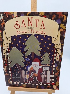 Santa And His Frozen Friends. Paperback 1996 by Jill. Webster Provo Craft