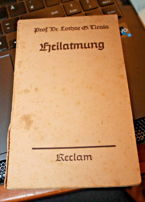 Heilathmung Prof. Dr. Lothar Gottlieb Tirala, Reclam 1943