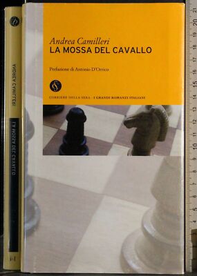 LA MOSSA DEL CAVALLO. ANDREA CAMILLERI. RCS. 1ED.
