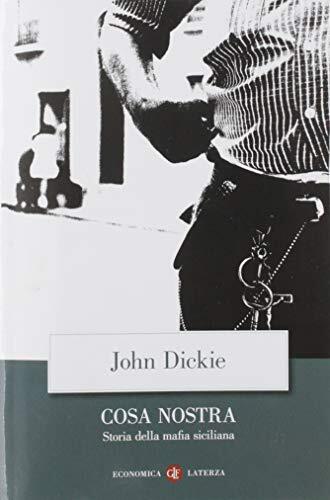 Cosa Nostra. Storia della mafia siciliana