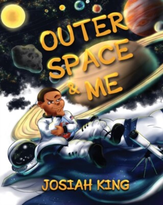 King Jr. - Outer Space and Me - New paperback or softback - X555z
