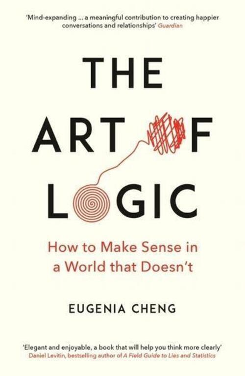 Thumbnail - The Art Of Logic | How To Make Sense In A World That Doesn't | Eugenia