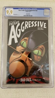 Hero Trade Passive/Aggressive #1 CGC 9.9 NOT 9.8 Passive Edition Bad Idea Mint!