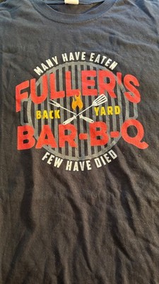 Fullers backyard BBQ Bar-b-q t shirt 2xl Mint many have eaten few have died