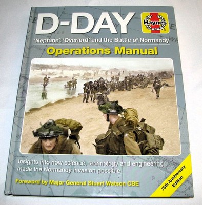 D-Day, Operations Manual: Neptune, Overlord and the Battle of Normandy - Buch