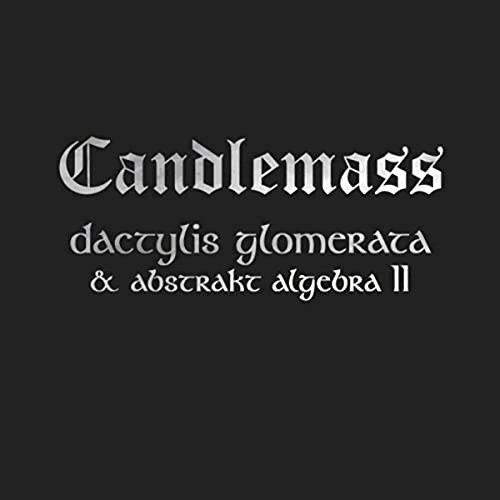 Candlemass - Dactylis Glomerata Abstrakt Algebra Ii - Cd - F600Z-image