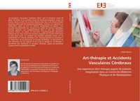 Chloë Bonet | Art-ThéRapie Et Accidents Vasculaires CéRéBraux | Taschenbuch