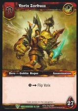 World of Warcraft TCG Vorix Zorbuzz - Worldbreaker 19/270
