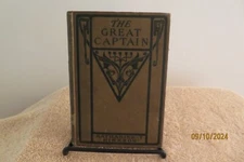 The Great Captain Story Days Of Sir Walter Raleigh  HC  Katharine T Hinkson 1902