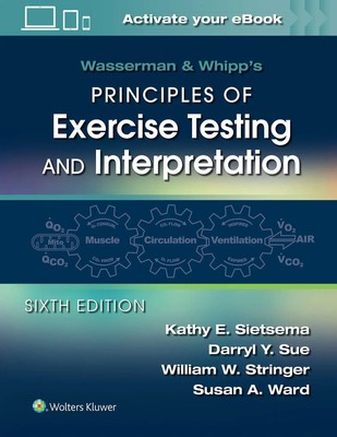 Wasserman & Whipp's Principles of Exercise Testing and Interpretation | Englisch