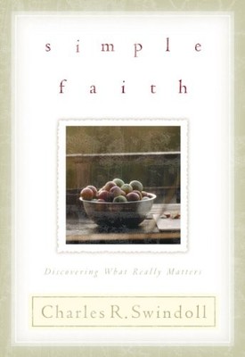 Simple Faith (Insight for Living Compact..., J.W. Moore