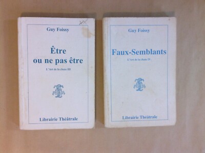 SET 2 THEATERSTÜCKE / GUY FOISSY / FALSCHER ANSCHEIN + SEIN ODER NICHT SEIN